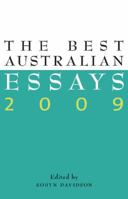 The Best Australian Essays 2009 1863954511 Book Cover