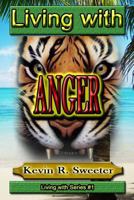 #1 Living with Anger 1542428645 Book Cover