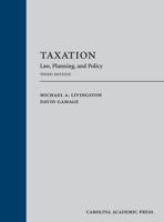 Taxation: Law, Planning, and Policy 1422476804 Book Cover