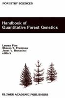 Handbook of Quantitative Forest Genetics (Forestry Sciences) 0792315685 Book Cover