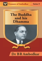 The Buddha and His Dhamma 9388191919 Book Cover