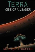 Terra: Rise of a Leader 1535379022 Book Cover