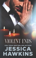 Violent Ends 1950488012 Book Cover