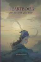HEARTBOOK: Let's talk with your heart B0DXVZCKGD Book Cover