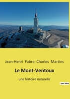 Le Mont-Ventoux: une histoire naturelle B0BSL1LGH5 Book Cover