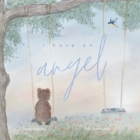 I Have An Angel: Male Angel Version 0645533971 Book Cover