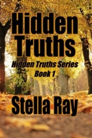 Hidden Truths 0692089977 Book Cover