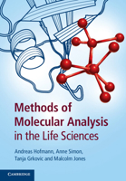 Methods of Molecular Analysis in the Life Sciences 110762276X Book Cover