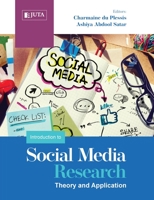 An Introduction to Social Media Research: Theory and Application 1485130840 Book Cover