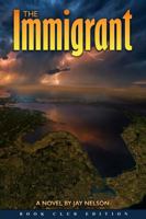 The Immigrant: Book Club Edition B0HDMW38CK Book Cover