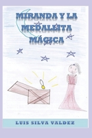 Miranda y La Medallita Mágica B09RFXB9QS Book Cover