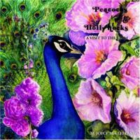 PEACOCKS AND HOLLYHOCKS: A VISIT TO THE FARM 1420802054 Book Cover