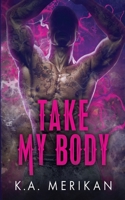 Take My Body: body swap gay romance B0948LPJ3F Book Cover