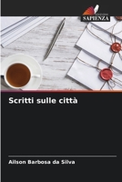 Scritti sulle città 6207257987 Book Cover