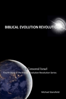 Uncensored Israel Fourth Book in the Biblical Evolution Revolution Series 0359883850 Book Cover