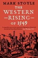 The Western Rising of 1549 0300276885 Book Cover