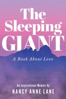 The Sleeping Giant: A Book About Love B095JP7ZBR Book Cover