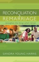 Reconciliation and Remarriage 1632326167 Book Cover