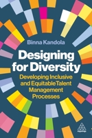 Designing for Diversity: Developing Inclusive and Equitable Talent Management Processes 139861808X Book Cover