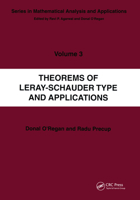 Theorems of Leray-Schauder Type and Applications 0367454726 Book Cover