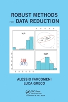 Robust Methods for Data Reduction 0367783517 Book Cover