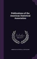 Publications of the American Statistical Association 1371882193 Book Cover