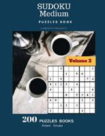 Sudoku Medium Puzzles Book Concept Presents 200 Puzzles Books Volume 2: 200 Puzzles 197412214X Book Cover