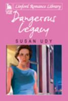 Dangerous Legacy 1444815431 Book Cover