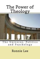 The Power of Theology 1547282991 Book Cover