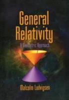 General Relativity: A Geometric Approach 052163976X Book Cover