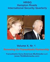 Renewing the Transatlantic Partnership: Hampton Roads International Security Quarterly, Vol. X, Nr. 1 1441422374 Book Cover