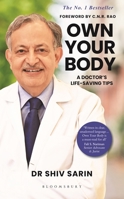 Own Your Body: A Doctor's Life-saving Tips 9356400318 Book Cover