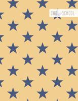 Cool School: Large College Ruled Notebook for Homework School or Work Buttery Yellow with Soft Blue Stars 1099883490 Book Cover