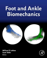 Foot and Ankle Biomechanics 0128154497 Book Cover