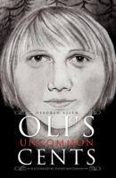 Oli's Uncommon Cents 1619966107 Book Cover