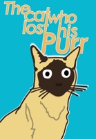 The cat who lost his Purr 1649215339 Book Cover