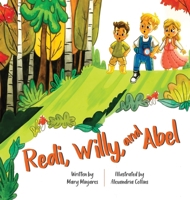 Redi, Willy, and Abel 1952685923 Book Cover