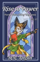 Rise to Power: Part 1: Rebuilding Expermia B0BTHR9RSH Book Cover