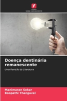 Doença dentinária remanescente 6205703114 Book Cover
