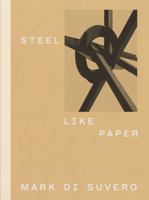 Mark Di Suvero: Sculpture in the Space of Ideas 173368123X Book Cover
