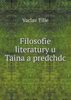 Filosofie Literatury U Taina a Predchdc 551894103X Book Cover