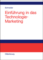 Einführung in das Technologie-Marketing 3486272470 Book Cover