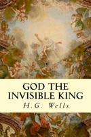God The Invisible King 1986734595 Book Cover