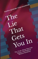 The Lie That Gets You In B0FJGDN3Q7 Book Cover