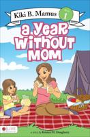 Kiki B. Mamus 1613469101 Book Cover