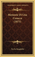 Memorie Di Una Cosacca (1875) 1143643895 Book Cover