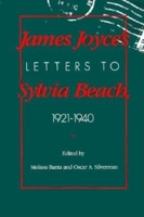 James Joyce's Letters to Sylvia Beach, 1921-1940 0253323347 Book Cover
