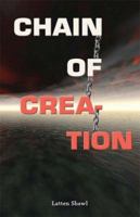 Chain of Creation 1587364271 Book Cover