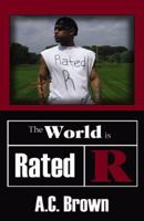 The World Is Rated R 0741441284 Book Cover