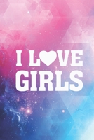 I Heart Love Girls - Journal 1695367898 Book Cover